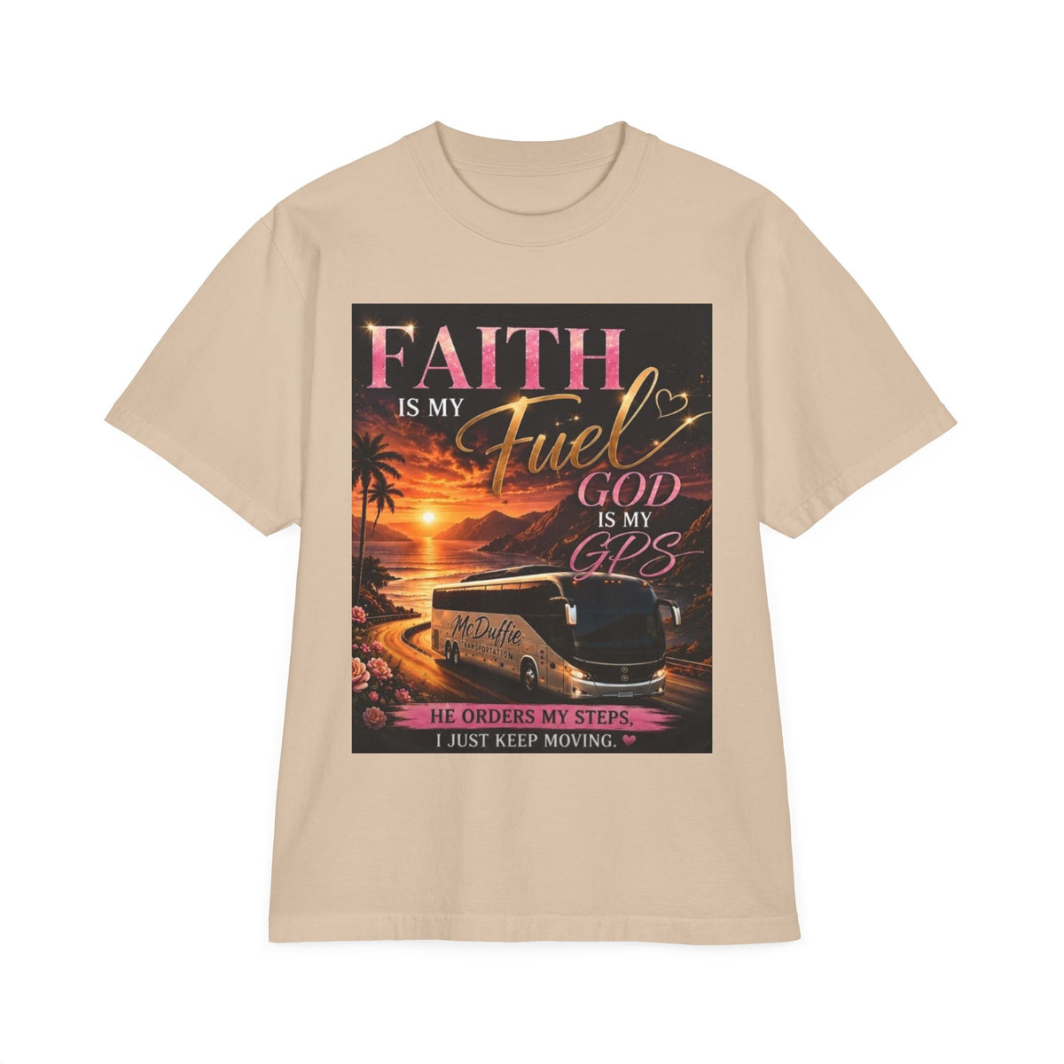 Faith Is My Fuel Christian T-Shirt — "God Is My GPS" Sunset Prayer Tee