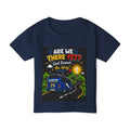 Toddler T‑Shirt — "Are We There Yet? God Knows the Way" Christian Road Trip Tee