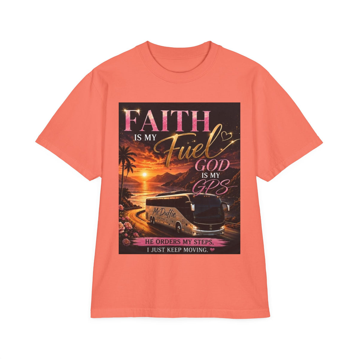 Faith Is My Fuel Christian T-Shirt — "God Is My GPS" Sunset Prayer Tee